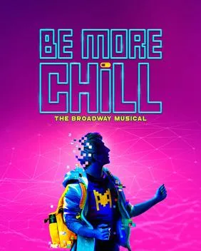 Be More Chill — 2018 Broadway poster artwork